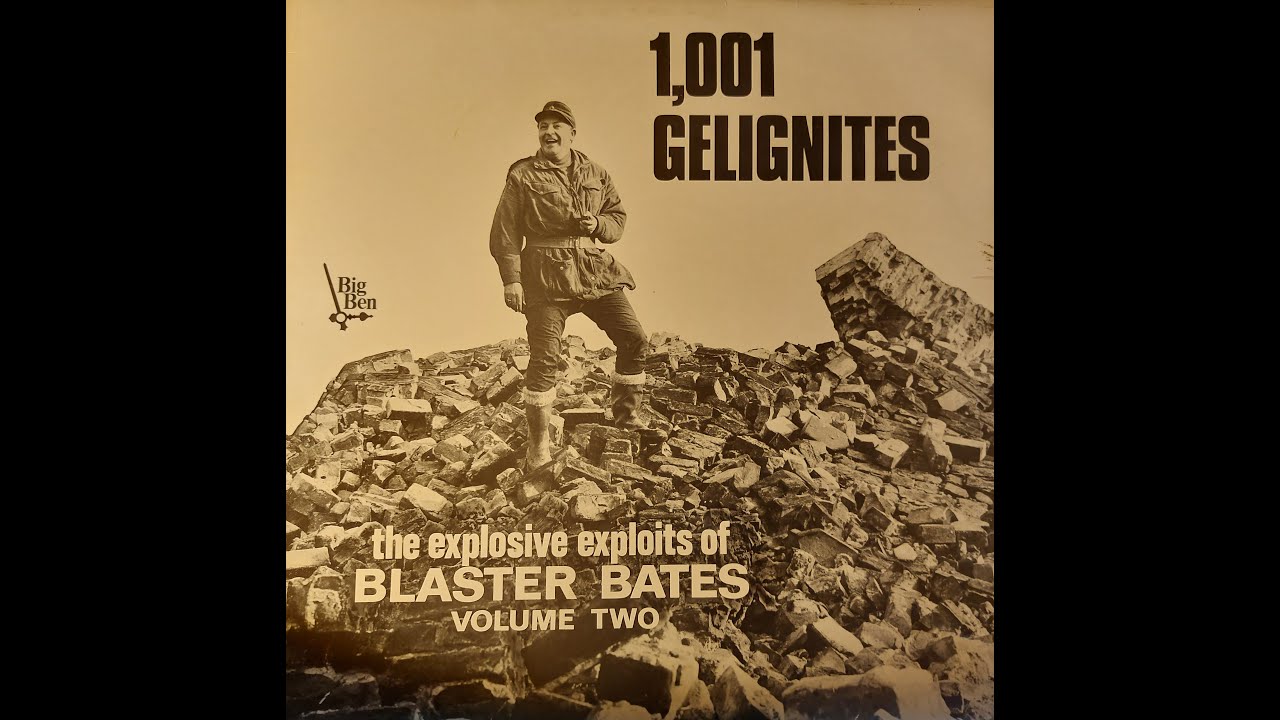 Blaster Bates 1001 Gelignites
