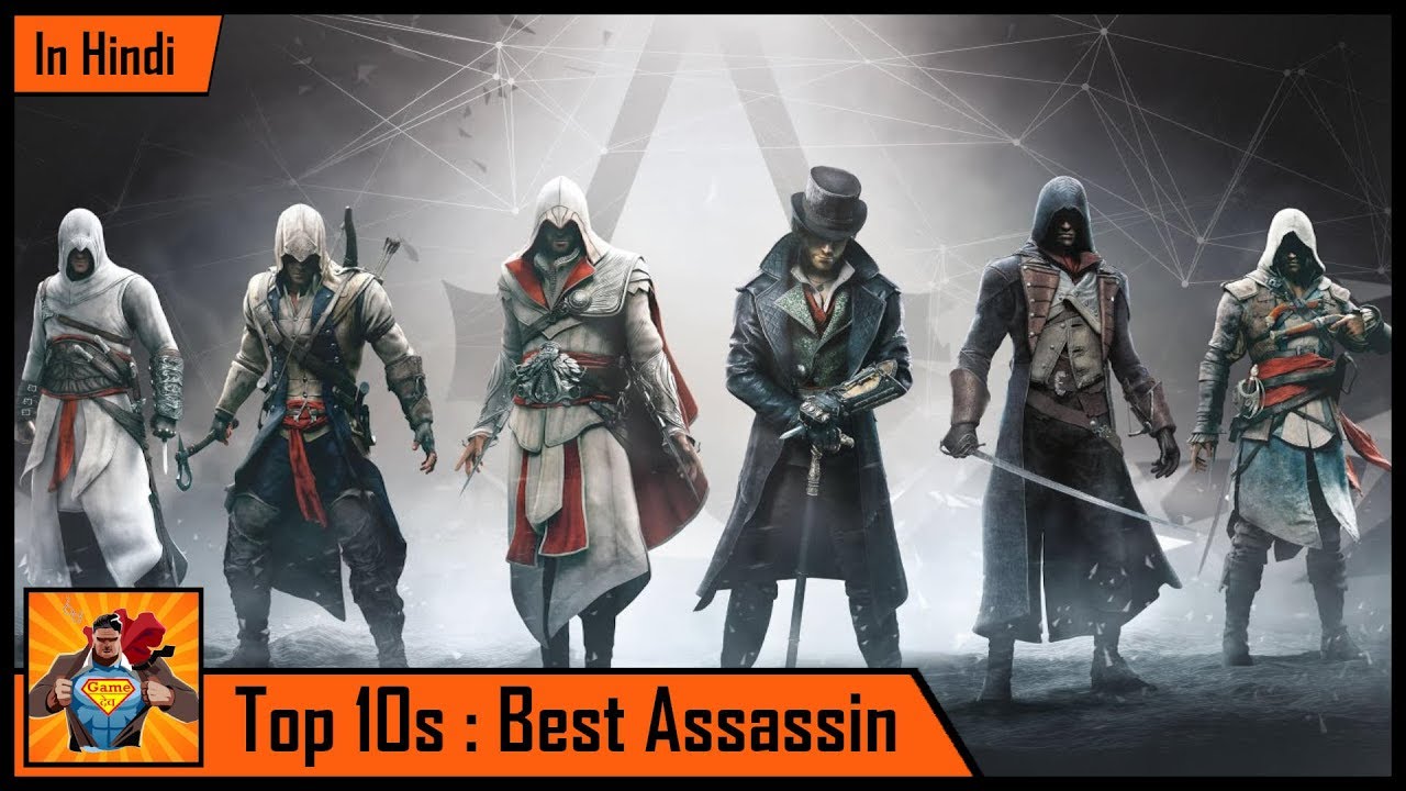 Top 10 Best Assassins Of Assassin's Creed || हिंदी में || Game Devv