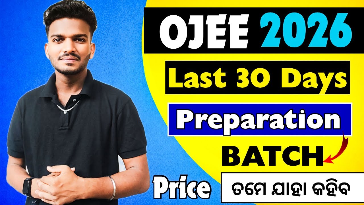 OJEE 2026 Preparation Batch 🔥 for OJEE Exam￼ 2026 ||