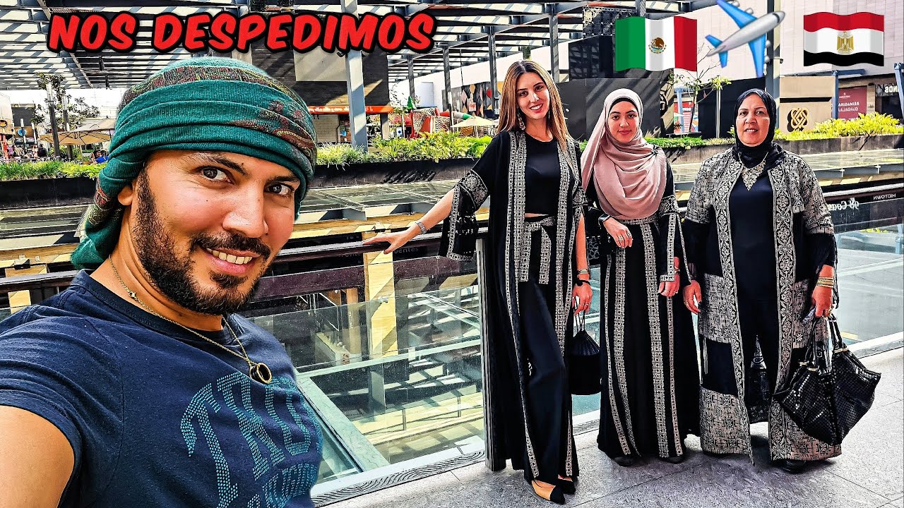 Así disfrutó Mamá y Hermanita su estancia en México | Se regresan a Egipto