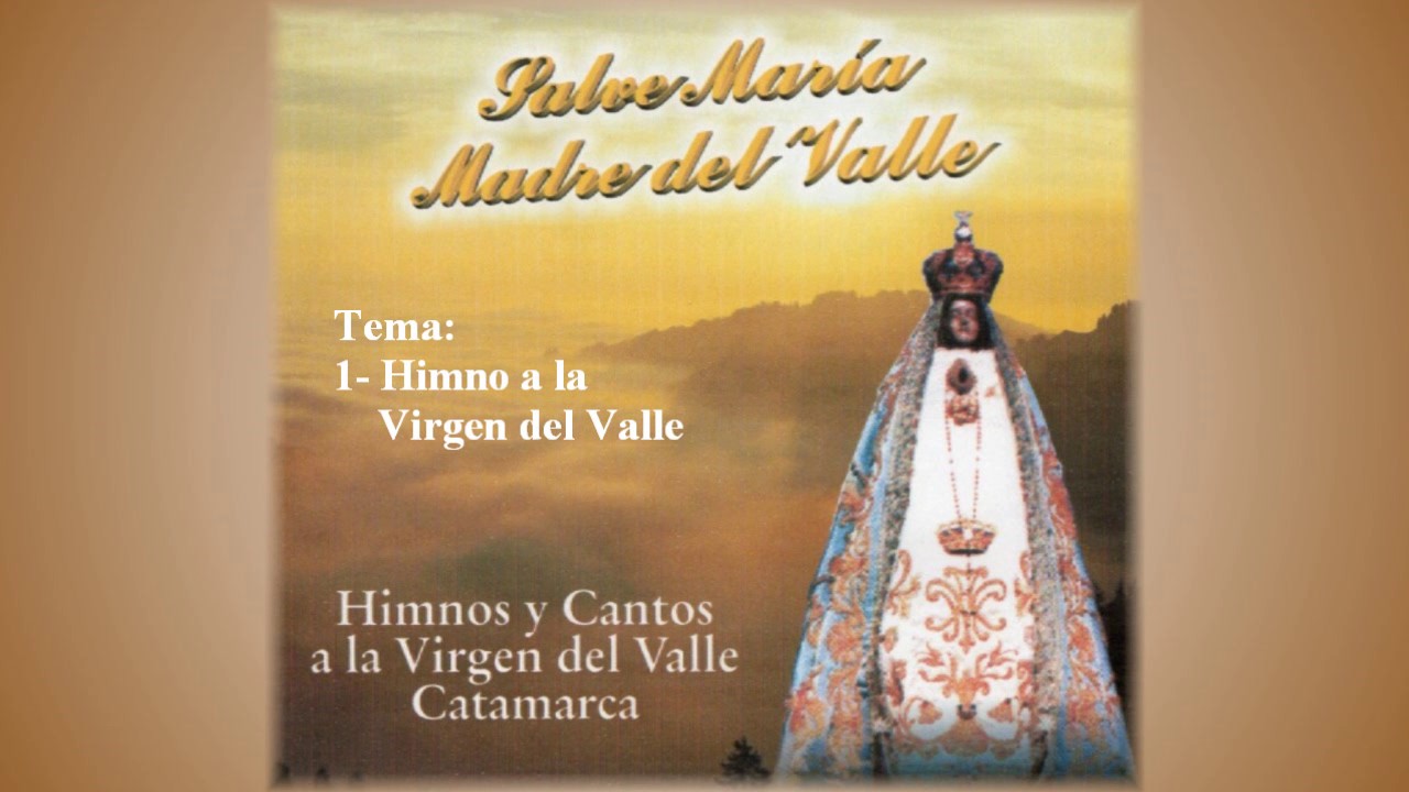 Himno a la Virgen del Valle