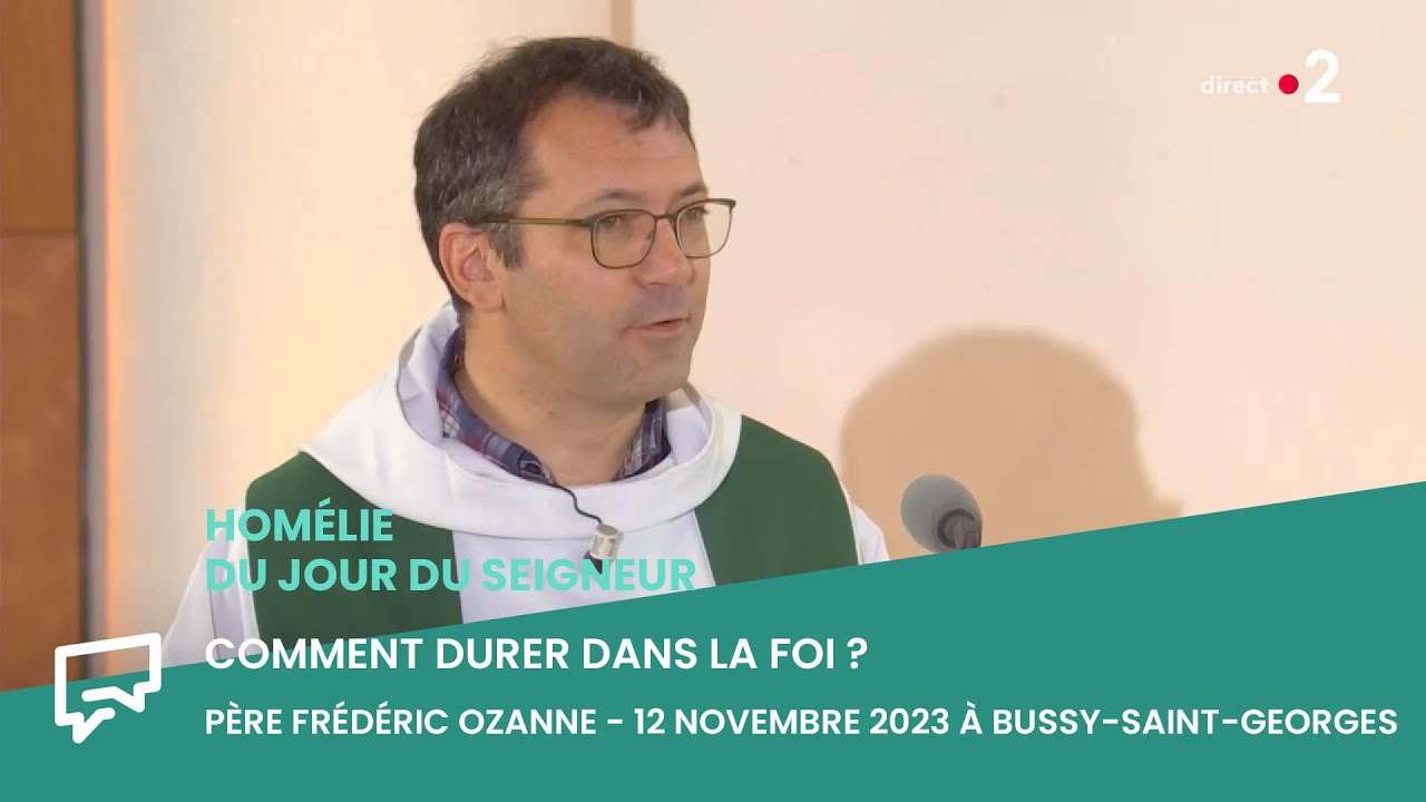 Comment durer dans la foi ? | Homélie du 12 novembre 2023