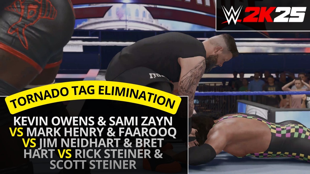 WWE 2K25 – Owens & Zayn vs Hart Foundation vs Steiner Brothers (4 Way Tornado Tag Elimination)