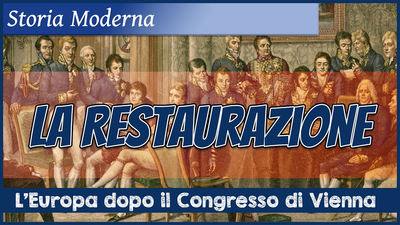 Si possono riportare indietro le lancette del tempo? Il tentativo conservatore della Restaurazione