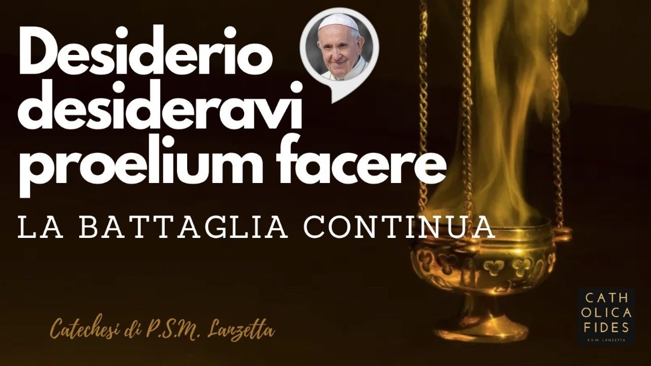 Desiderio desideravi proelium facere. La battaglia continua