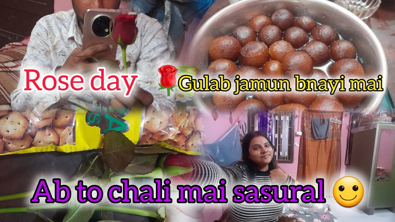 🌹 Rose Day Special | Pati aaye gulab lene 💕 | Homemade Gulab Jamun | strugglerpuja 