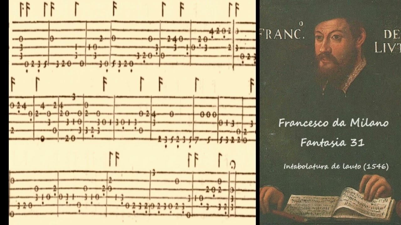 Francesco da Milano 🎶Fantasia 31