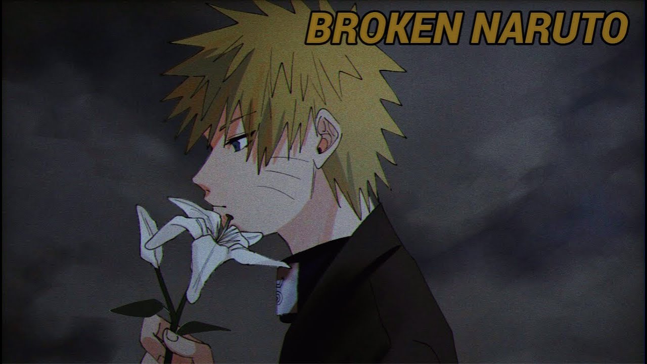 Broken Naruto | Part:1 |