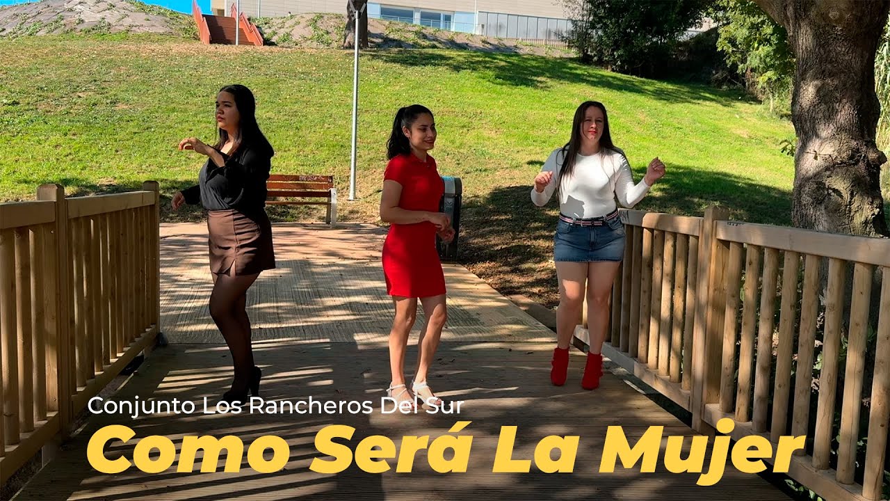 Como Sera La Mujer Conjunto Los Rancheros Del Sur