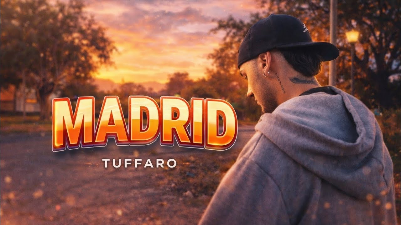 Tuffaro - Madrid (Video Oficial)