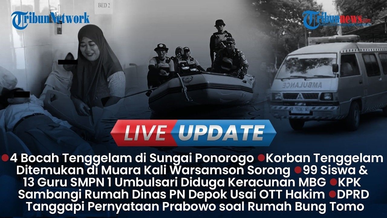🔴LIVE UPDATE: 4 Bocah Tenggelam di Sungai Ponorogo, KPK Sambangi Rumah Dinas PN Depok Usai OTT Hakim