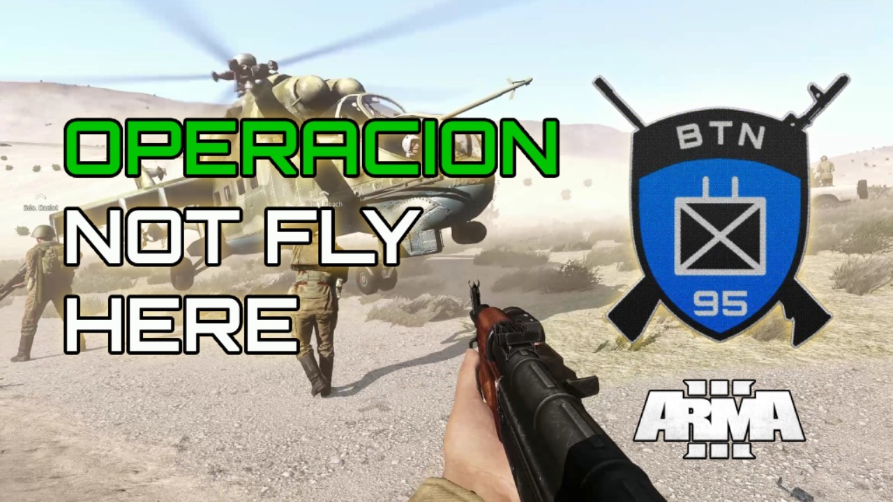 Arma 3 – Operación Not Fly Here | Misión Oficial del Clan Cubano BTN 95 (Zargabad)