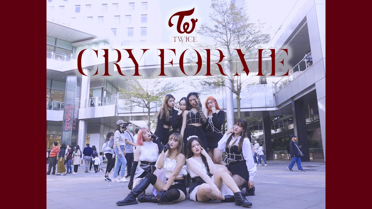 [KPOP IN PUBLIC]TWICE(트와이스) - 'CRY FOR ME' Dance Cover from Taiwan | All enJoy