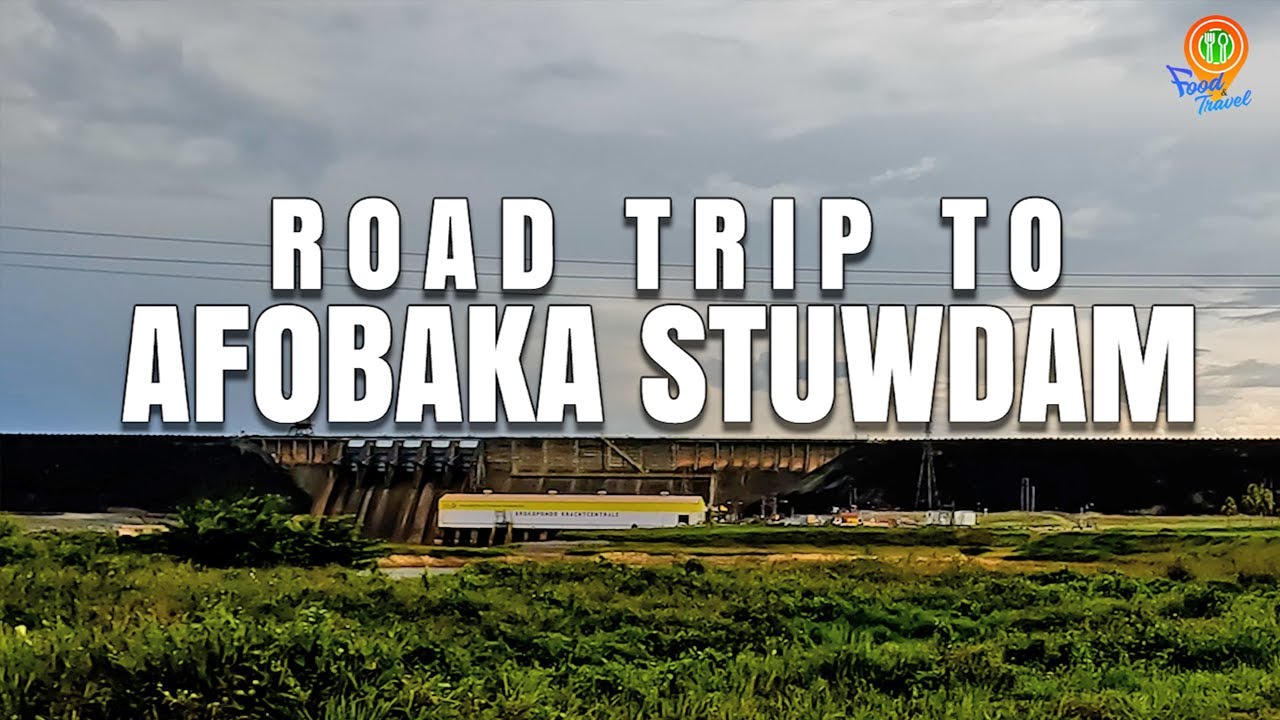 Road Trip To Afobaka Stuwdam | Brokopondo | Suriname | South America | Food & Travel