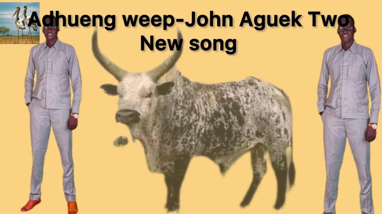 Adhueng-weel-john -Aguek-Two-(2024)
