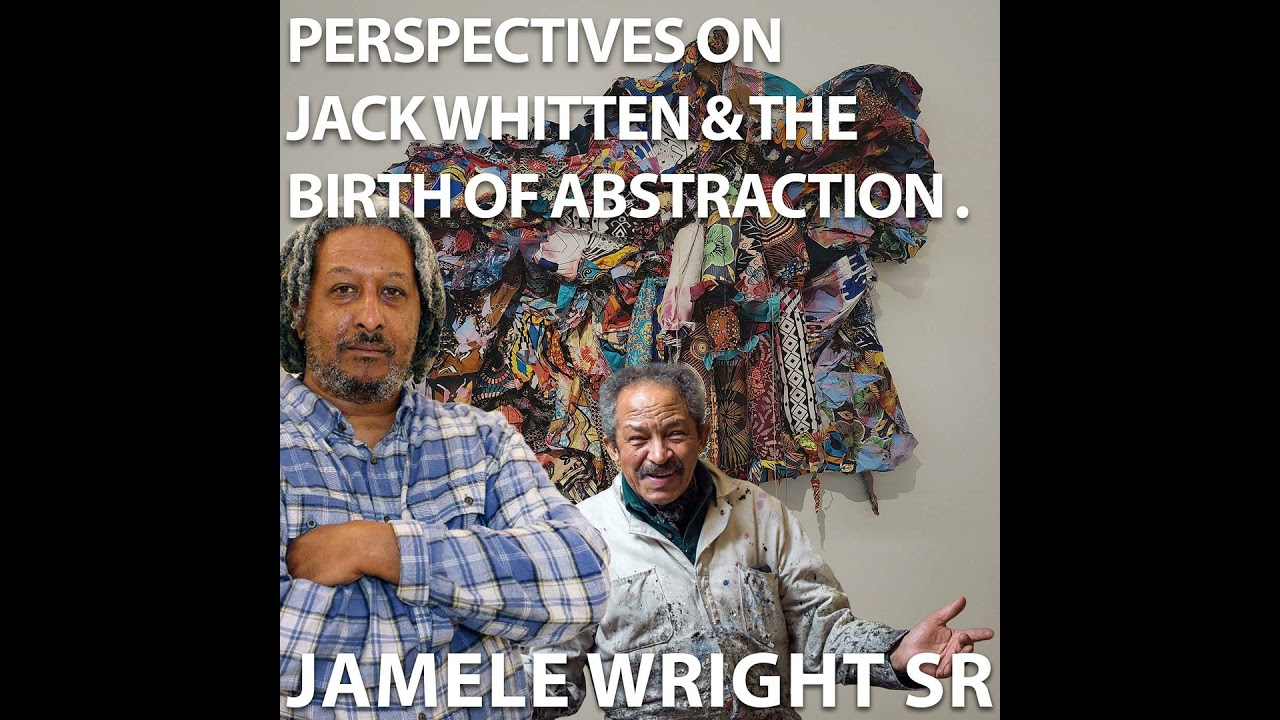 Perspectives on Jack Whitten and the Birth of Abstraction with Jamele Wright, Sr.