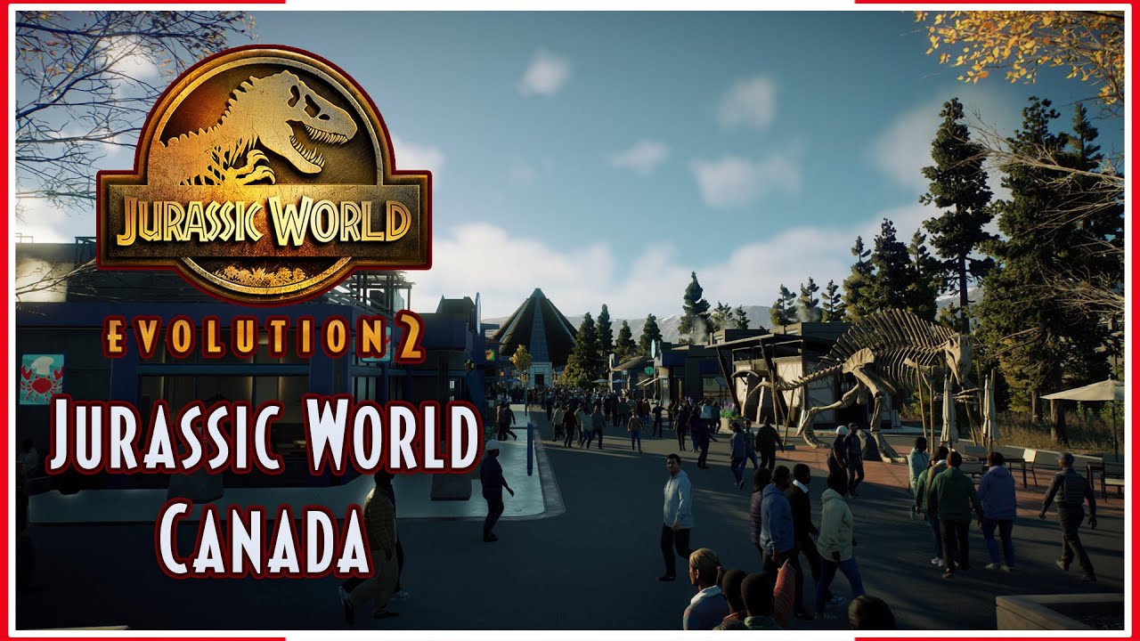 Making Jurassic World: Canada in Jurassic World Evolution 2