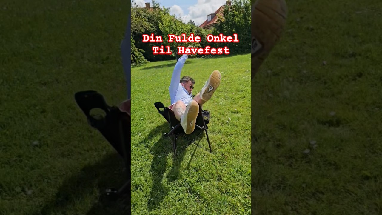 Din Onkel Til Alle Havefester