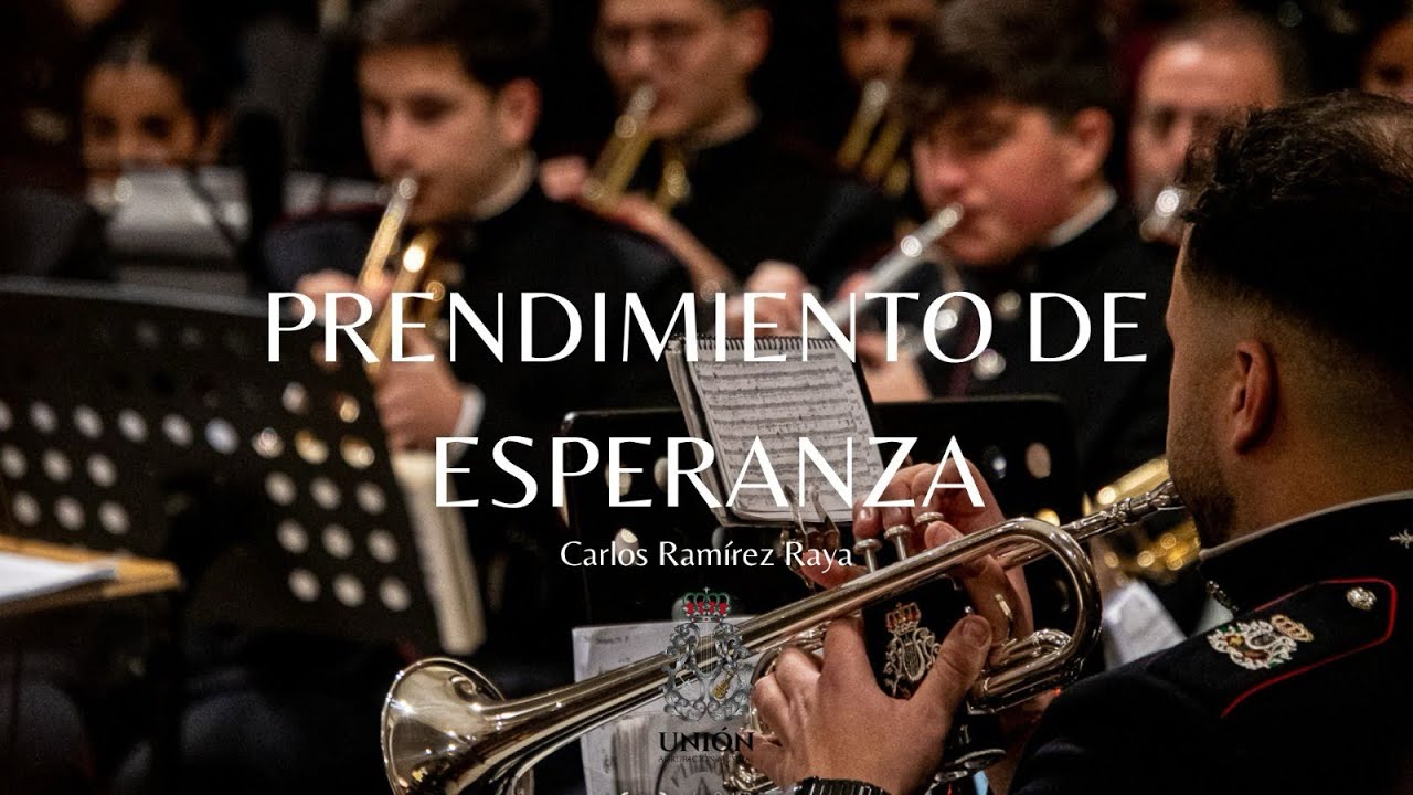 Prendimiento de Esperanza | Agrupación Musical La Unión (Montilla) | 2025