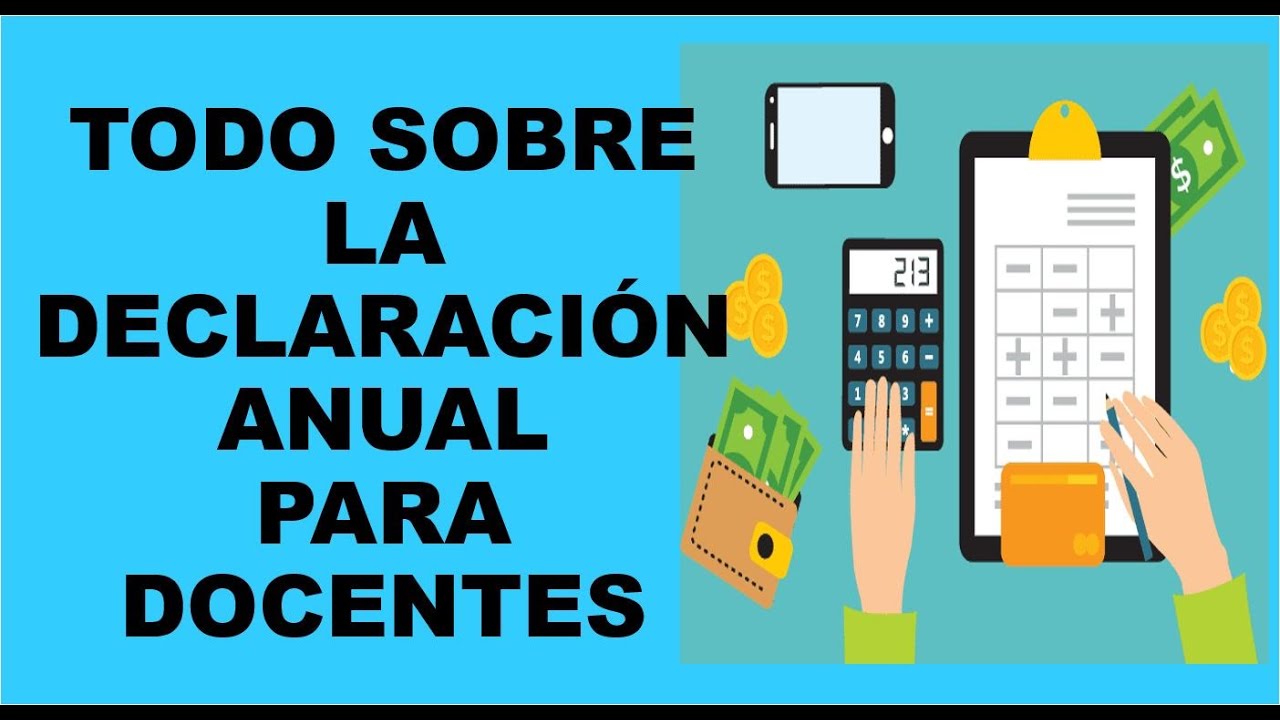 Soy Docente: DECLARACIÓN ANUAL PARA DOCENTES