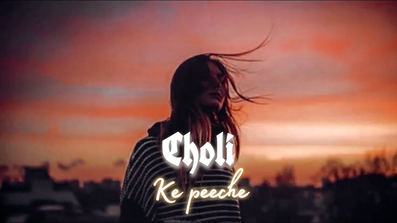 Choli Ke Peeche (Lofi Song)- Diljit Dosanjh | Bollywood Trending Song 2024 |