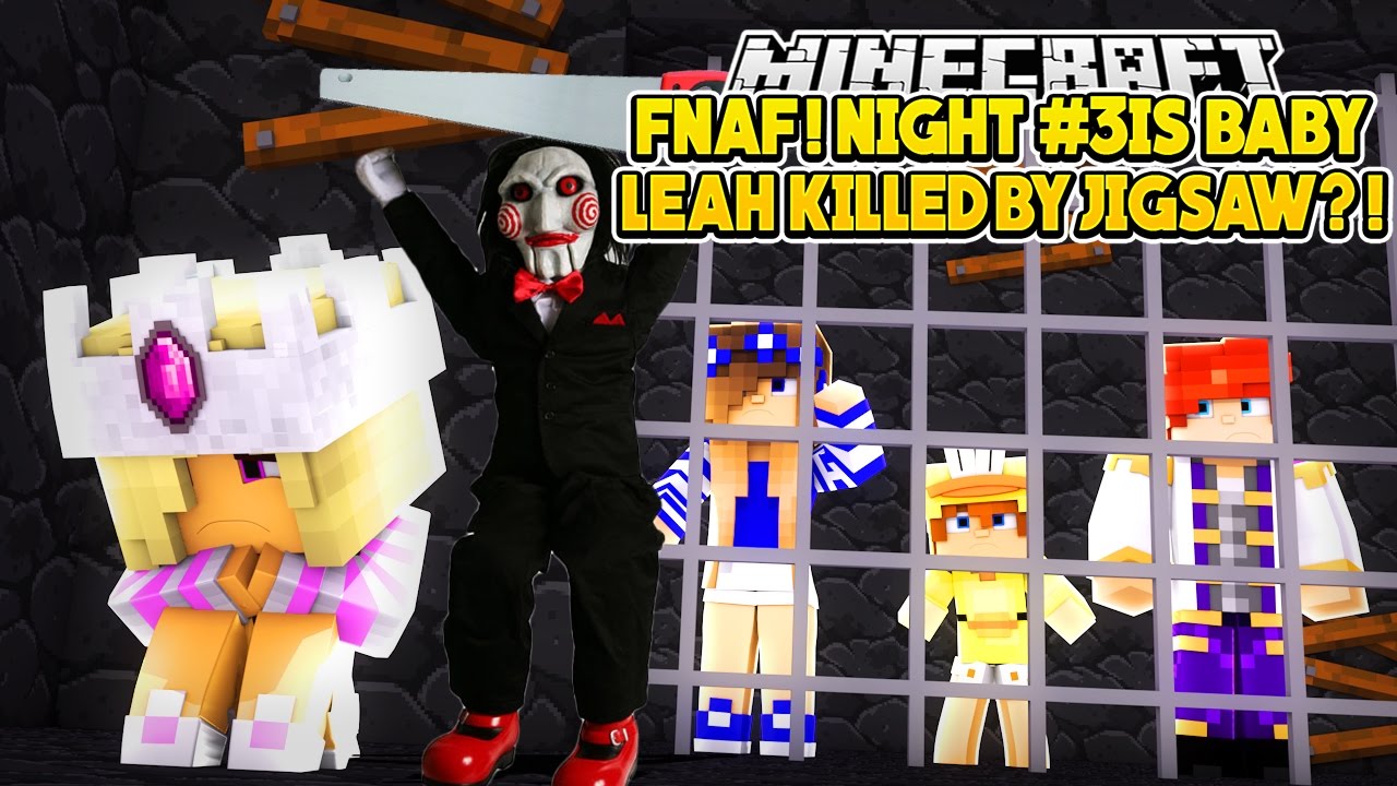 FNAF NIGHT #3 - SAVING BABY LEAH FROM THE DUNGEONS!