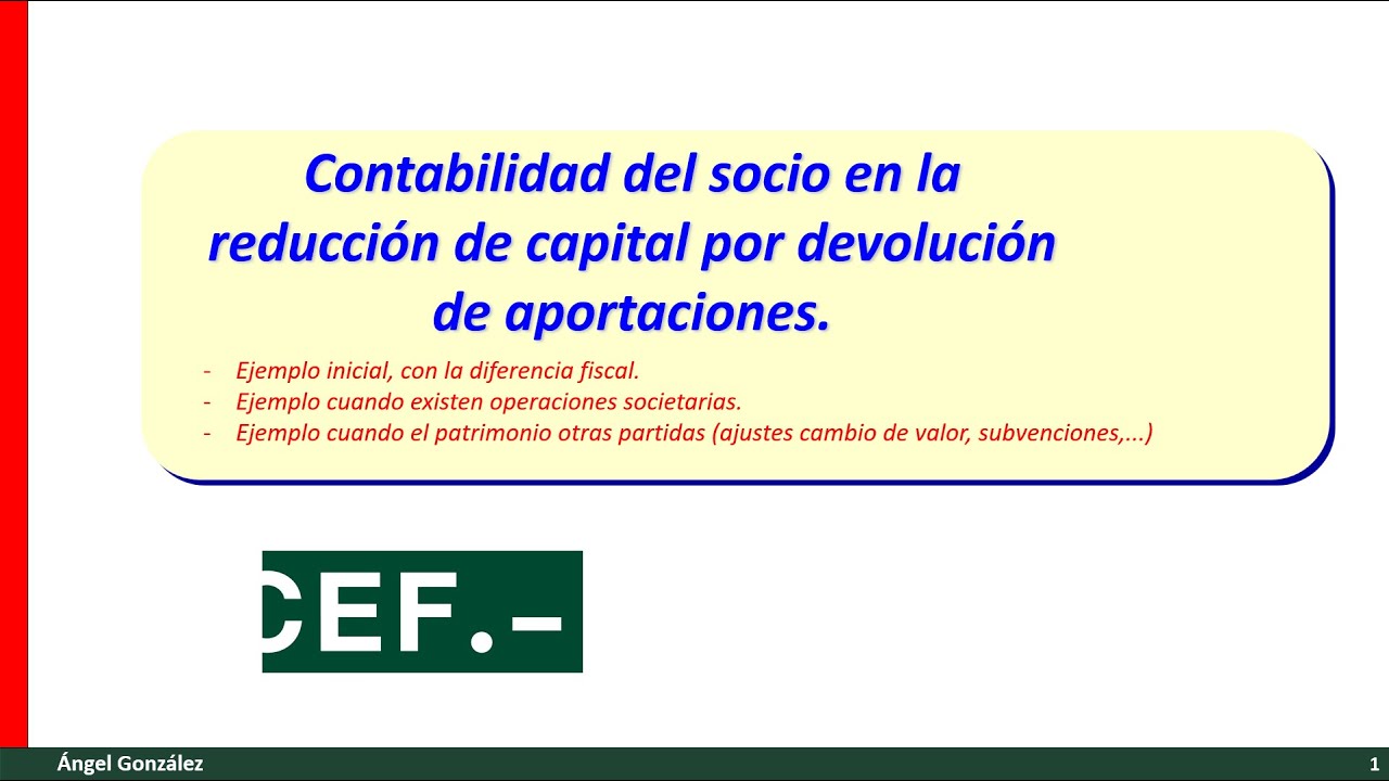 Contabilización de la reducción de capital en el socio. Resolución ICAC Instrumentos financieros