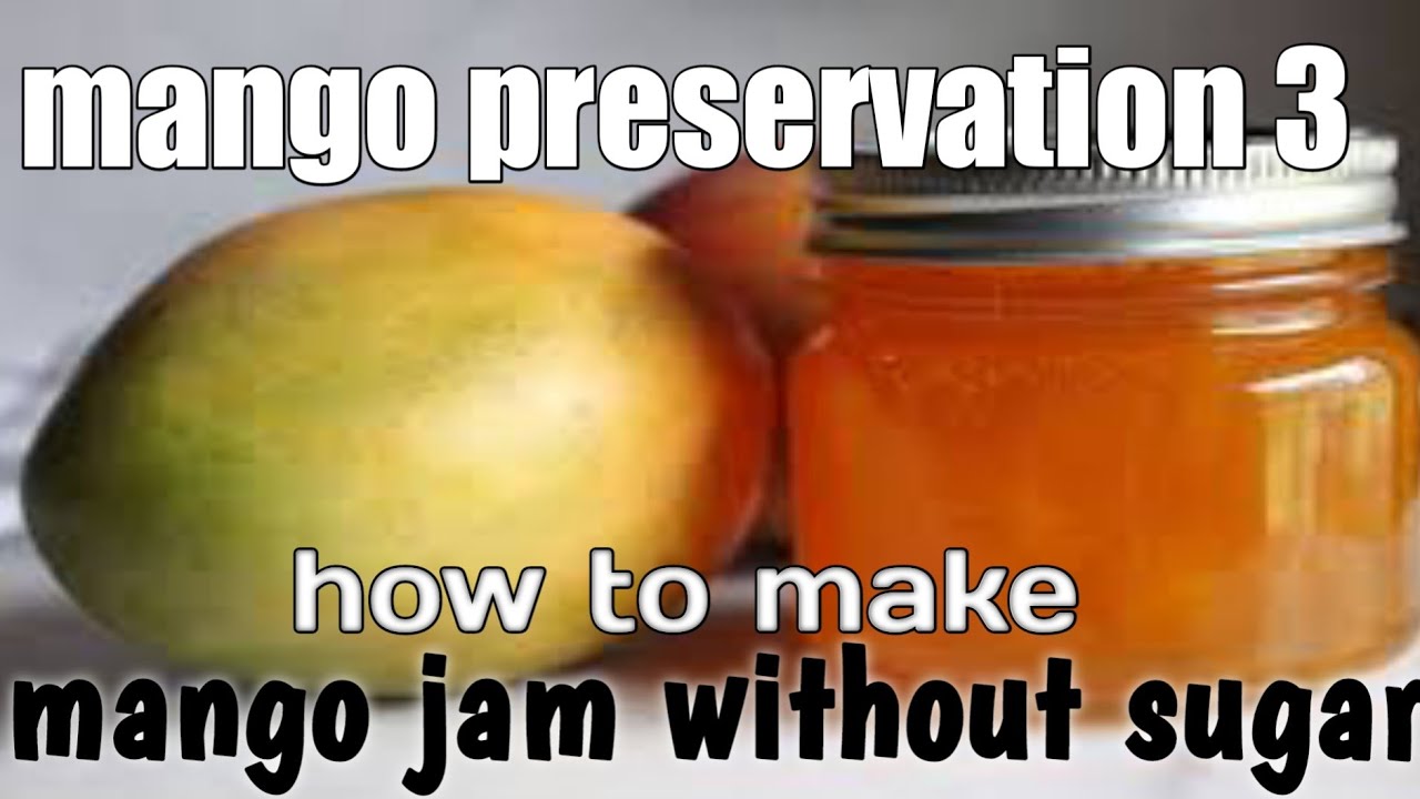 Homemade Mango jam without sugar/sweetners