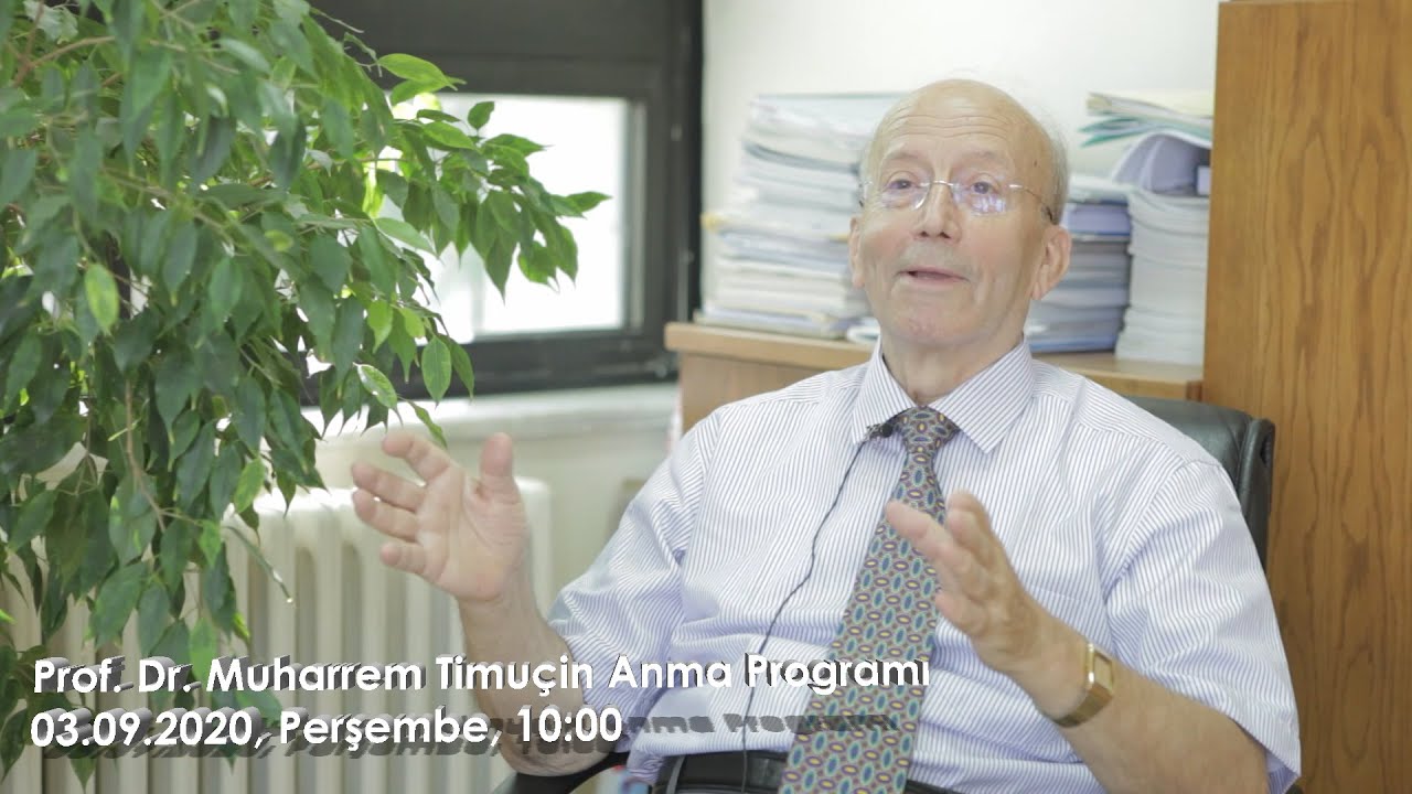 Prof. Dr. Muharrem Timuçin Anma Töreni