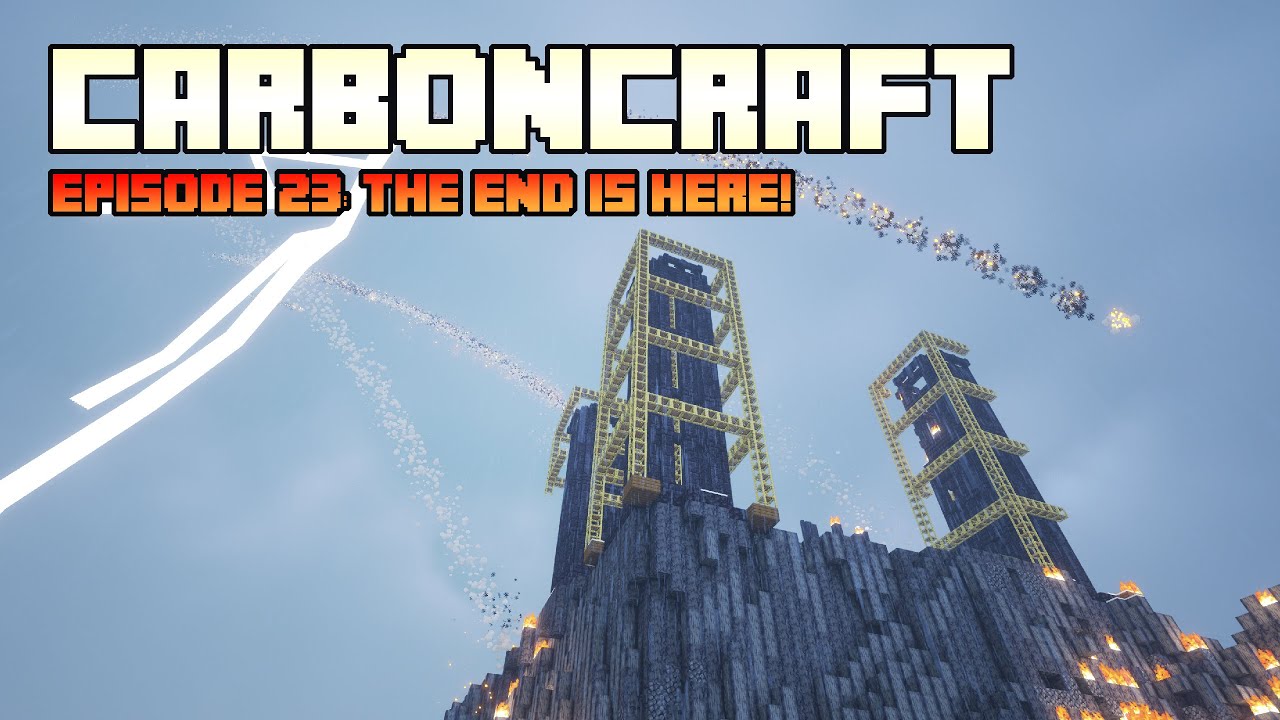 CarbonCraft Episode 23: The End Is Here!