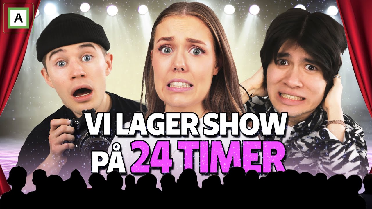 Vi Lager Et Show P&aring; 24 TIMER 🤯😱🎭