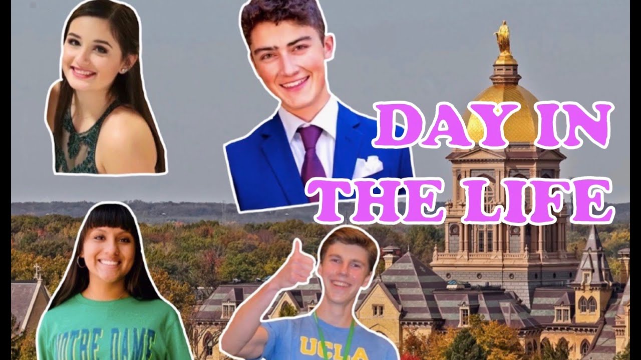 *Realistic* Day in the Life of a Notre Dame Student