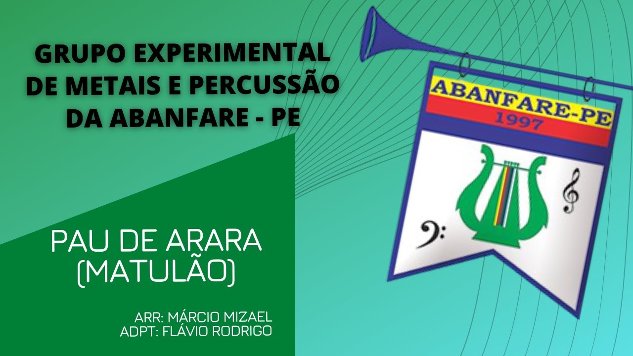 Pau de Arara - Grupo Experimental de Metais e Percuss&atilde;o da Abanfare