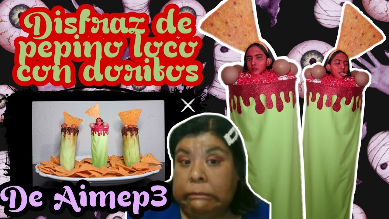 DISFRAZ DE PEPINO LOCO CON DORITOS VERSIÓN AIMEP2 (DISFRAZ SORPRESA) - Semana Hallowinescap3