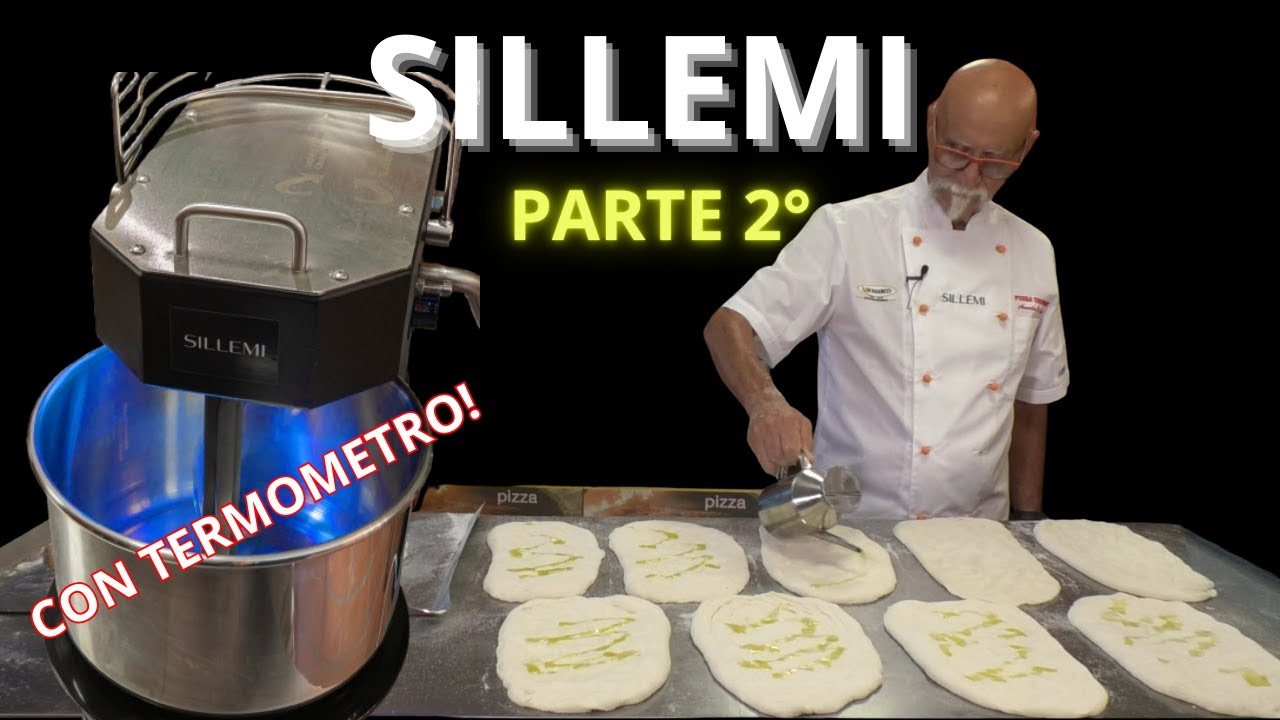 3 impastatrici SILLEMI parte 2° : rivoluzione con TERMOMETRO