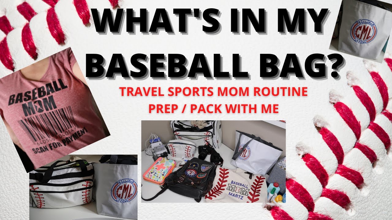 Routines That Keep Me Prepared: What's in My Baseball Bag? #TravelSportsMom