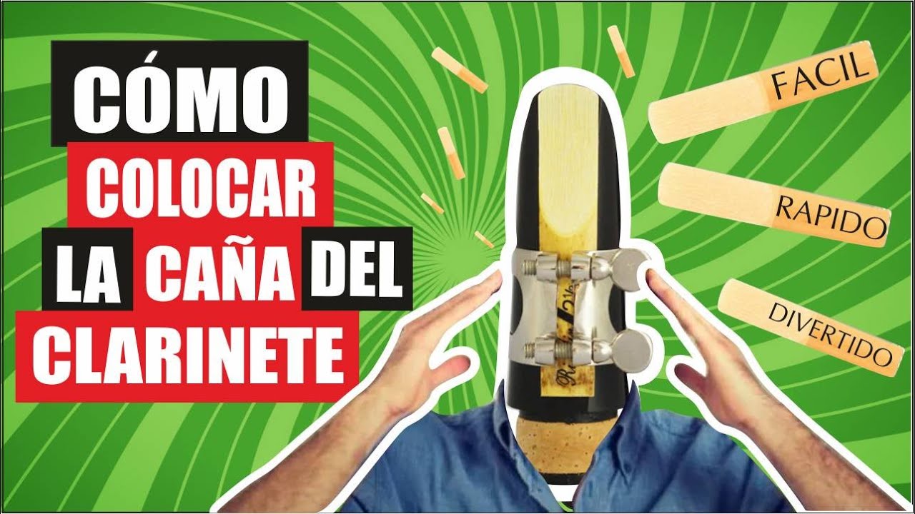⚠️ Como COLOCAR LA CAÑA en 👉 la BOQUILLA del CLARINETE