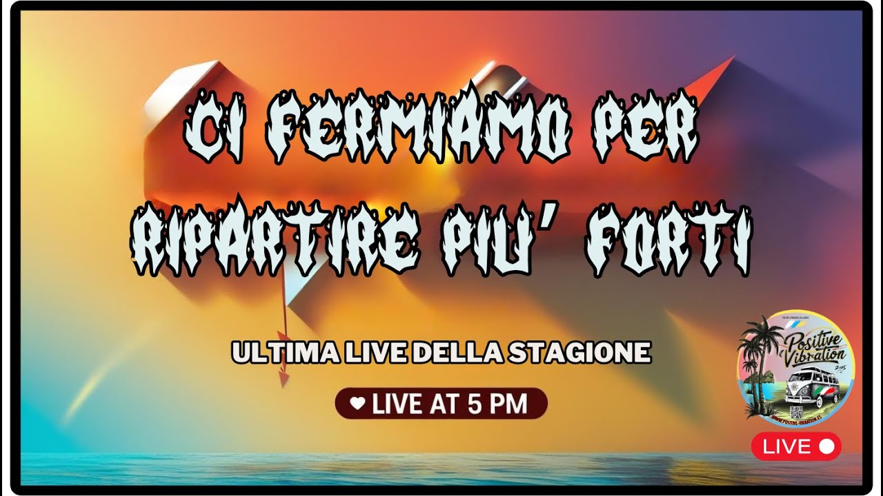 🔴 CI VEDIAMO A SETTEMBRE! 👋 Saluti estivi e un arrivederci da Positive Vibration