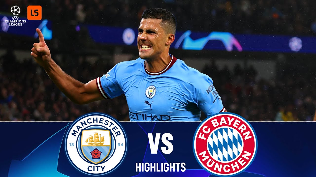 Man City vs Bayern Munich | (3-0)| Champions League Highlights| LiveScore