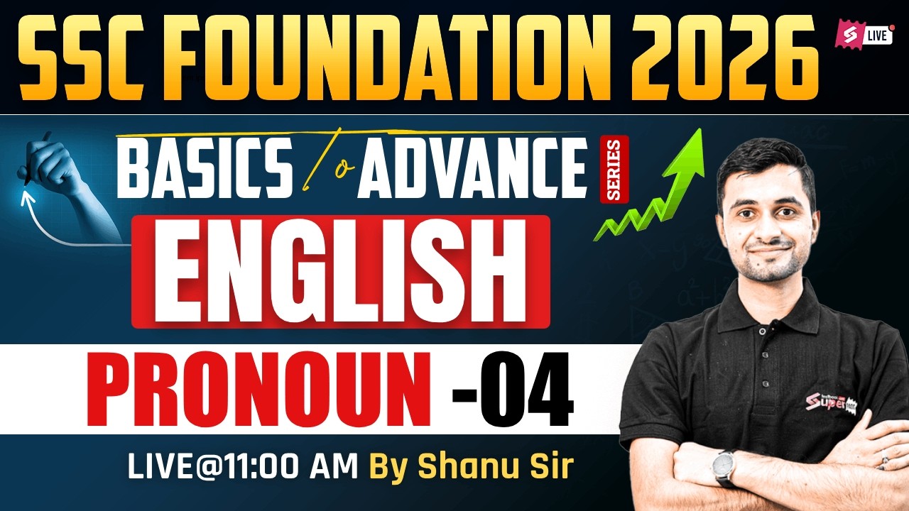 SSC Foundation 2026 | SSC Foundation English 2026 | Pronoun for SSC Exams | English by Shanu Sir