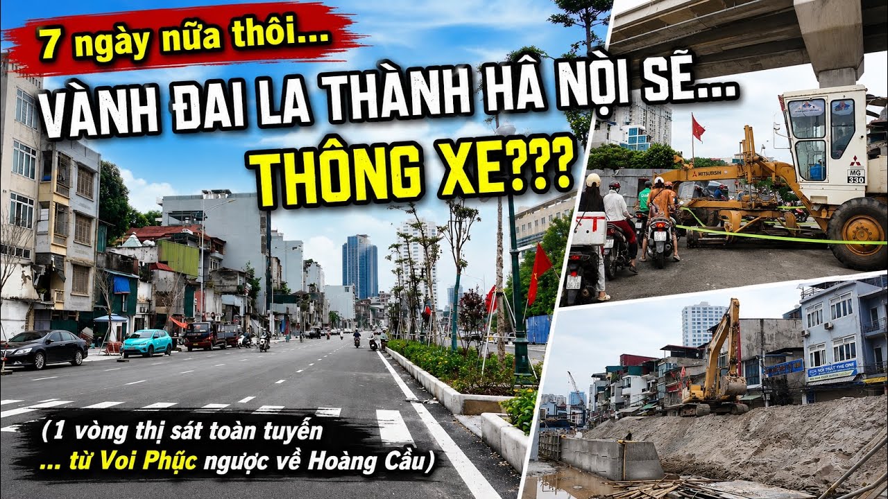 +7 NG&Agrave;Y NỮA V&Agrave;NH ĐAI 1 - LA TH&Agrave;NH TH&Ocirc;NG XE??? C&Ugrave;NG 1 V&Ograve;NG THỊ S&Aacute;T N&Agrave;O! - H&agrave; Huy H&agrave; Nội Vlog #973