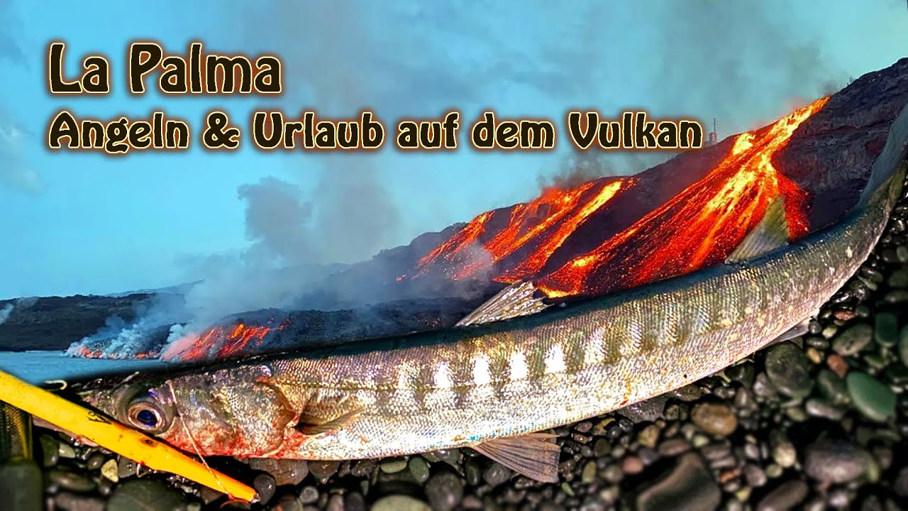 La Palma Urlaub & Angeln vor dem Vulkanausbruch!