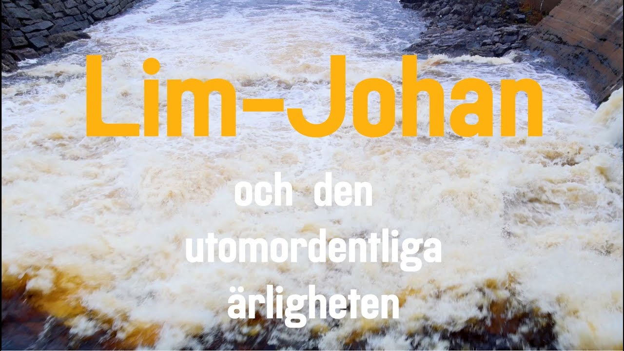 Lim-Johan och den utomordentliga ärligheten