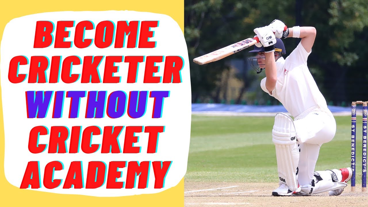 How to become a cricketer without academy 2024 | Without joining cricket academy [ Step by Step ]