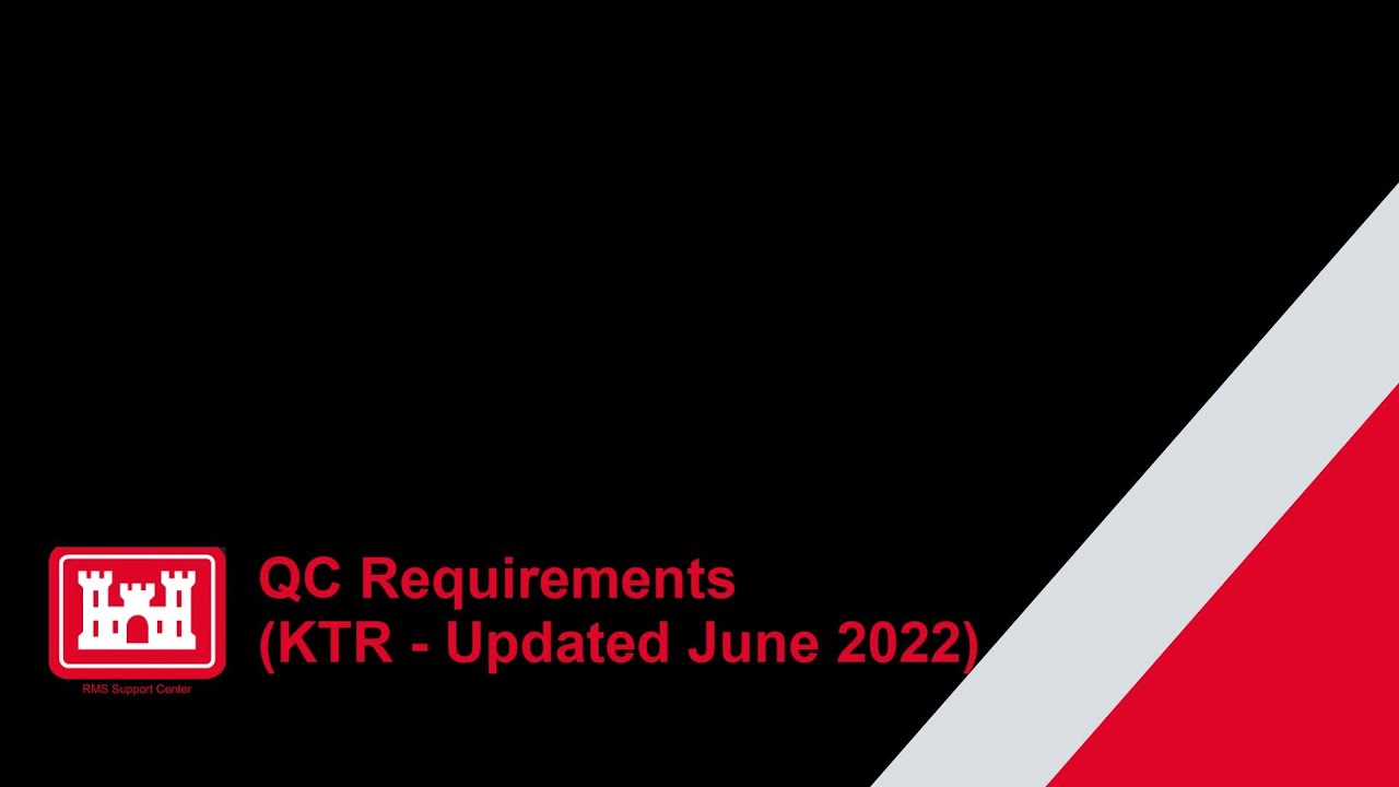 QC Requirements (KTR - Updated July 2022)