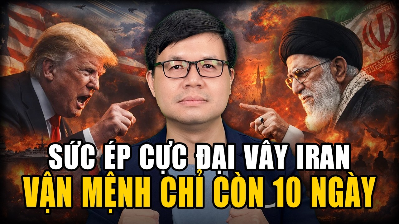 Tối Hậu Thư 10 Ngày Của Trump: Mỹ Dàn Quân Lớn Nhất 20 Năm Bủa Vây Iran