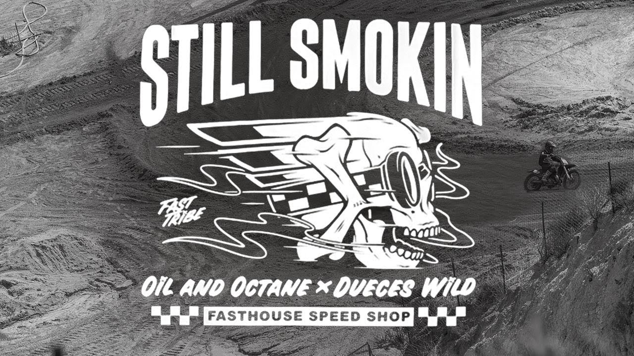 Fasthouse | Still Smokin | 2 Stroke Championships