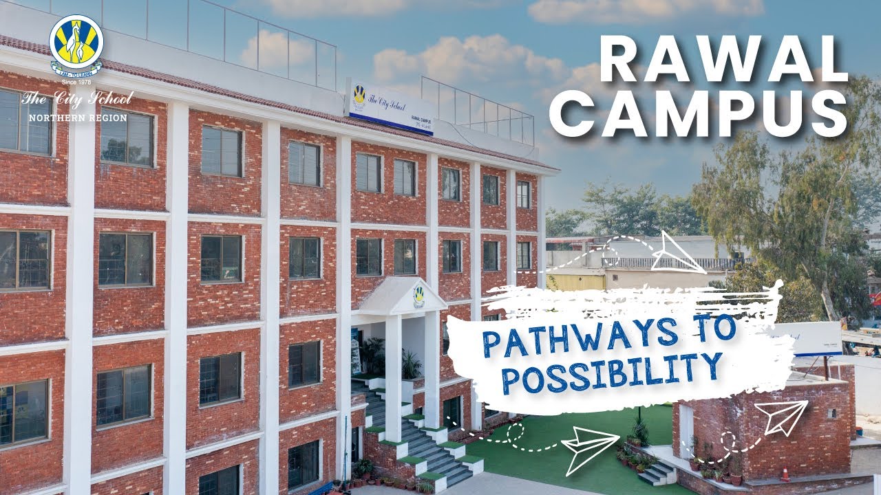 Where Ideas Take the Lead | The City School – Rawal Campus