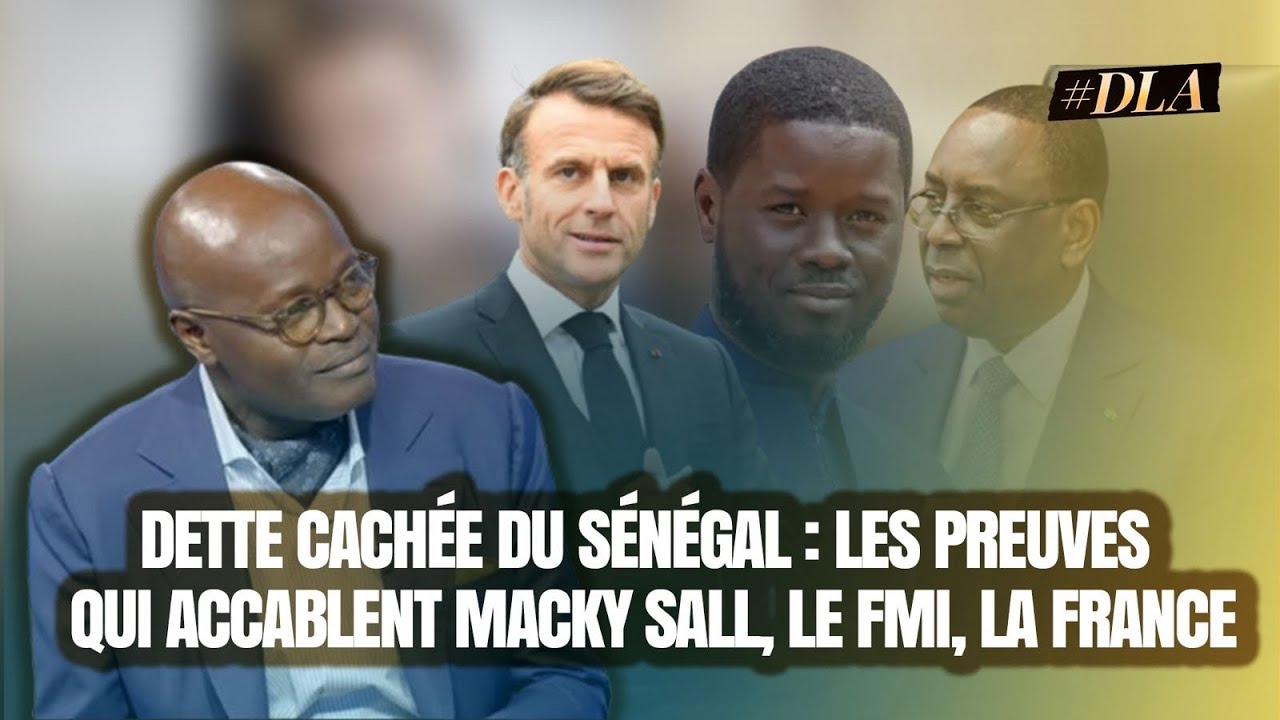 DETTE CACH&Eacute;E DU S&Eacute;N&Eacute;GAL : DE NOUVELLES INFOS POINTENT LE FMI ET LA FRANCE, COMMENT SORTIR DU PI&Egrave;GE ?