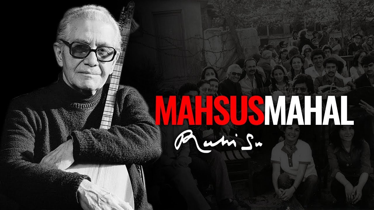 Ruhi Su: Mahsus Mahal